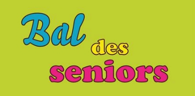 ??? LE BAL DES SENIORS